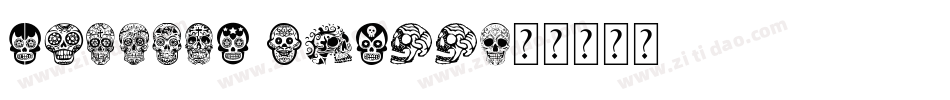 Mexican Skull字体转换